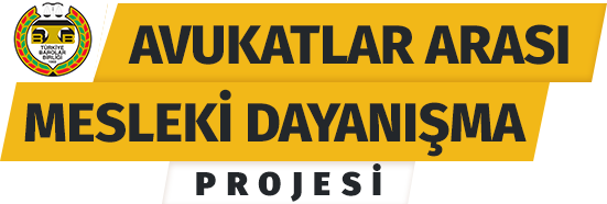 Türkiye Barolar Birliği Avukatlar Arası Mesleki Dayanışma Projesi